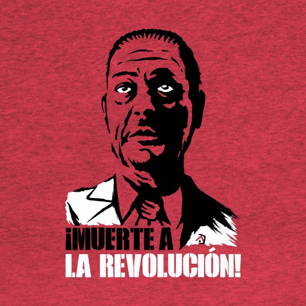 Muerte a la Revolucion by demonigote